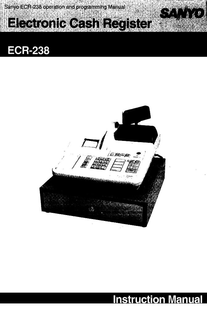 Sanyo ECR238 operation and programming manual PDF The Checkout Tech Store